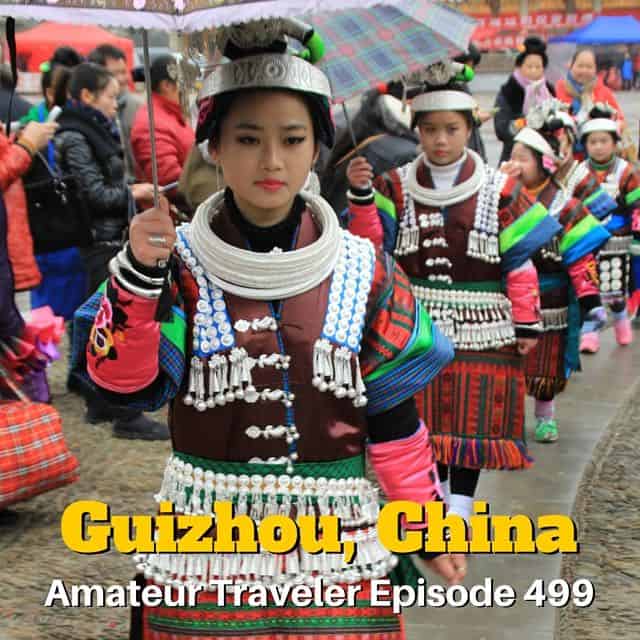 Travel to Guizhou China – Episode 499