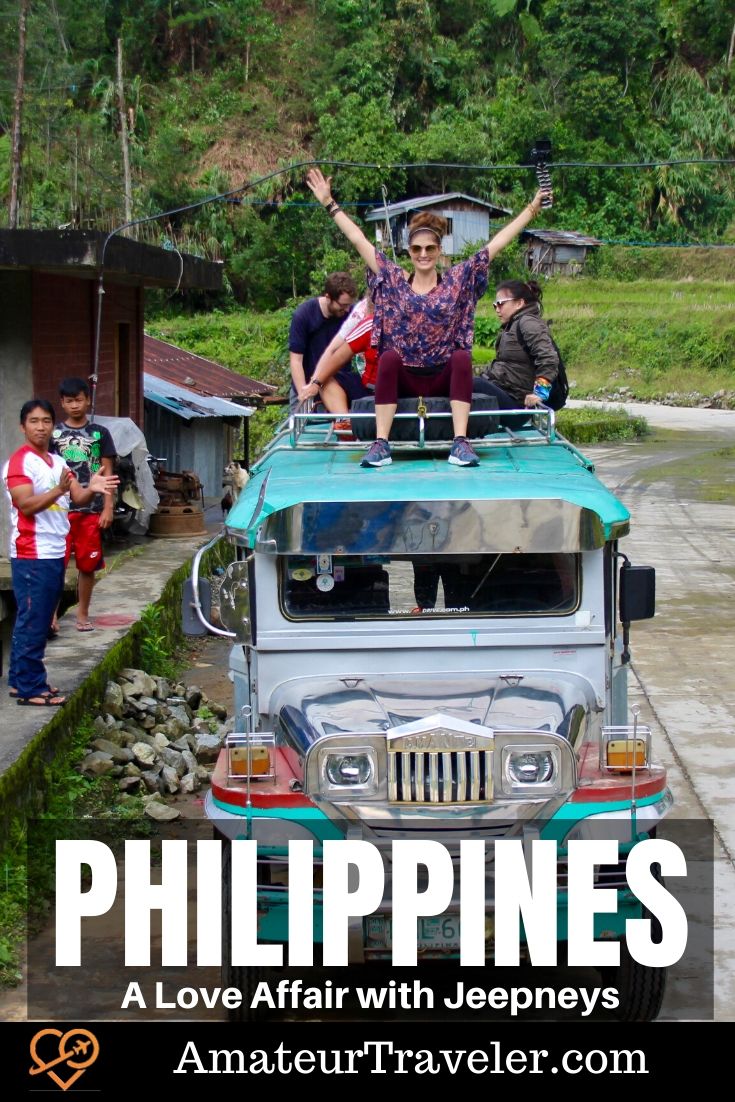 A Love Affair with Jeepneys - Philippines (Video #87) | Rice Terraces of the Philippine Cordilleras #philippines #batad #rice #travel #trip #vacation #Jeepney